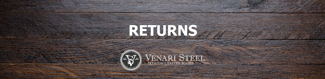 Venari Steel Returns Policy https://VenariSteel.com